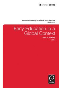 Book Cover for Early Education in a Global Context by John A Sutterby