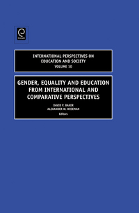 Book Cover for Gender, Equality and Education from International and Comparative Perspectives by David Baker, Alexander W Wiseman, Alexander W Wiseman
