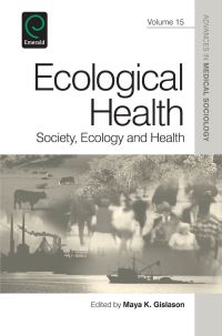 Book Cover for Ecological Health by Maya K Gislason