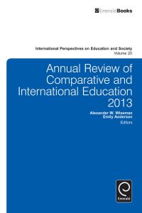 Book Cover for Annual Review of Comparative and International Education 2013 by Alexander W Wiseman, Emily Anderson