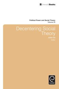Book Cover for Decentering Social Theory by Julian Go