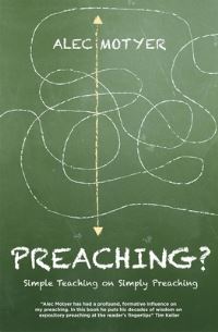 Book Cover for Preaching? by J A Motyer