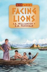 Book Cover for Facing Lions by J. R. Williamson, R. M. Freedman