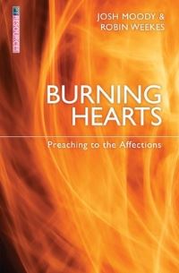 Book Cover for Burning Hearts by Josh Moody, Robin Weekes, PT Resources Organization