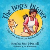 Book Cover for The Dog's Dinner by Douglas Sean ODonnell