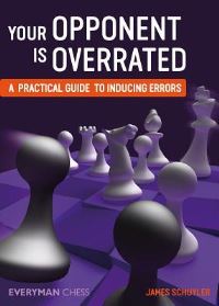 Book Cover for Your Opponent Is Overrated by James Schuyler