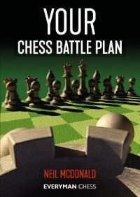 Book Cover for Your Chess Battle Plan by Neil McDonald