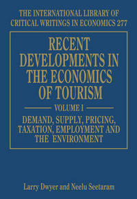 Book Cover for Recent Developments in the Economics of Tourism by Larry Dwyer