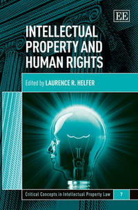 Book Cover for Intellectual Property and Human Rights by Laurence R Helfer
