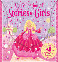 Book Cover for My Collection of Stories for Girls by Nicola Parsons