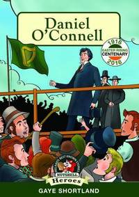 Book Cover for Daniel O'Connell by Gaye Shortland