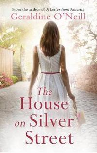 Book Cover for House on Silver Street by Geraldine ONeill