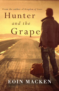 Book Cover for Hunter and the Grape by Eoin Macken