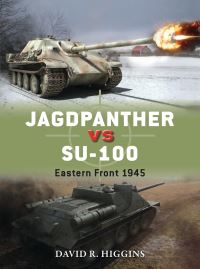 Book Cover for Jagdpanther Vs SU-100 by David R Higgins