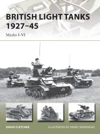Book Cover for British Light Tanks 1927-45 by David Fletcher