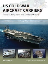 Book Cover for US Cold War Aircraft Carriers by Brad A Elward
