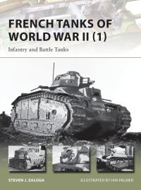 Book Cover for French Tanks of World War II by Steve Zaloga