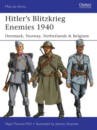 Book Cover for Hitler's Blitzkrieg Enemies, 1940 by Nigel Thomas