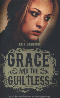 Book Cover for Grace and the Guiltless by Erin Johnson