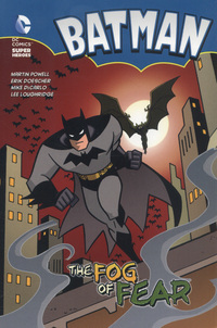 Book Cover for The Fog of Fear by Martin Powell, Bob Kane