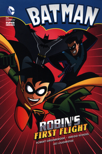 Book Cover for Robin's First Flight by Robert Greenberger, Bob Kane