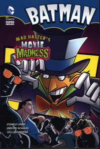 Book Cover for Mad Hatter's Movie Madness by Donald B Lemke, Bob Kane