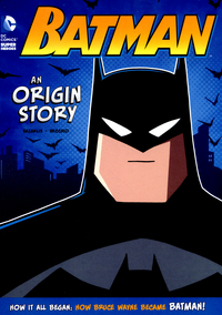 Book Cover for Batman - An Origin Story by John Sazaklis, Bob Kane