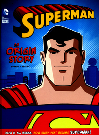 Book Cover for Superman - An Origin Story by Matthew K Manning, Jerry Siegel, Joe Shuster