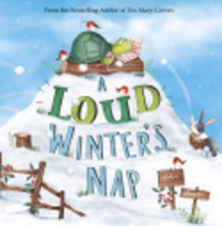 Book Cover for A Loud Winter's Nap by Katy Hudson
