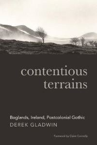 Book Cover for Contentious Terrains by Derek Gladwin