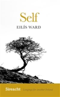 Book Cover for Self by Eilís Ward