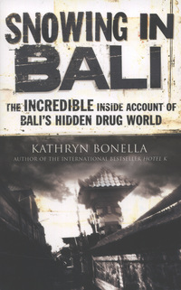 Book Cover for Snowing in Bali by Kathryn Bonella