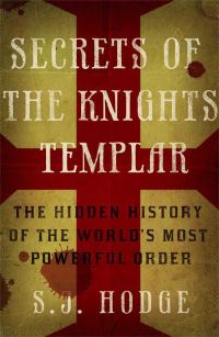 Book Cover for Secrets of the Knights Templar by Susie Hodge