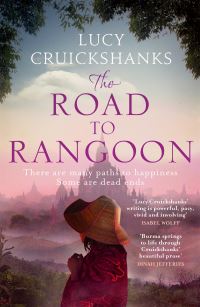 Book Cover for The Road to Rangoon by Lucy Cruickshanks