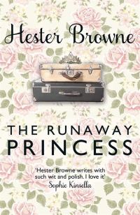 Book Cover for The Runaway Princess by Hester Browne
