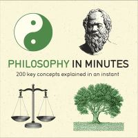 Book Cover for Philosophy in Minutes by Marcus Weeks