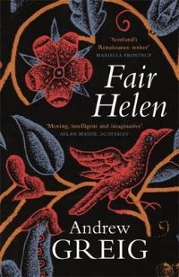 Book Cover for Fair Helen by Andrew Greig