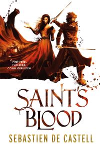 Book Cover for Saint's Blood by Sebastien De Castell