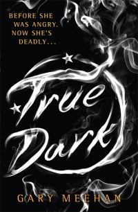 Book Cover for True Dark by Gary Meehan