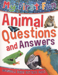 Book Cover for My First Fun Animal Questions and Answers by Camilla De la Bédoyère, Anna Claybourne, Jinny Johnson, Barbara Taylor