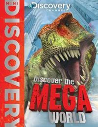 Book Cover for DISCOVER THE MEGA WORLD by Vic Parker