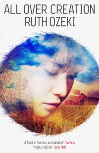 Book Cover for All Over Creation by Ruth Ozeki