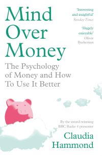 Book Cover for Mind Over Money by Claudia Hammond
