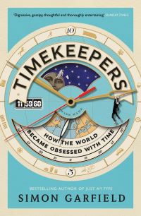 Book Cover for Timekeepers by Simon Garfield