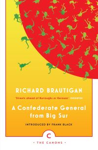 Book Cover for A Confederate General from Big Sur by Richard Brautigan