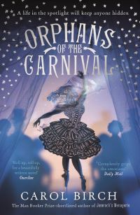 Book Cover for Orphans of the Carnival by Carol Birch