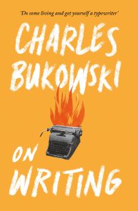 Book Cover for On Writing by Charles Bukowski