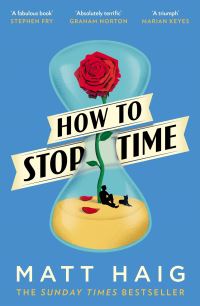 Book Cover for How to Stop Time by Matt Haig