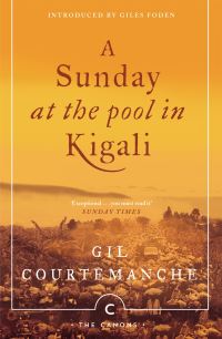 Book Cover for A Sunday at the Pool in Kigali by Gil Courtemanche