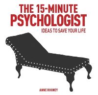 Book Cover for The 15-Minute Psychologist by Anne Rooney